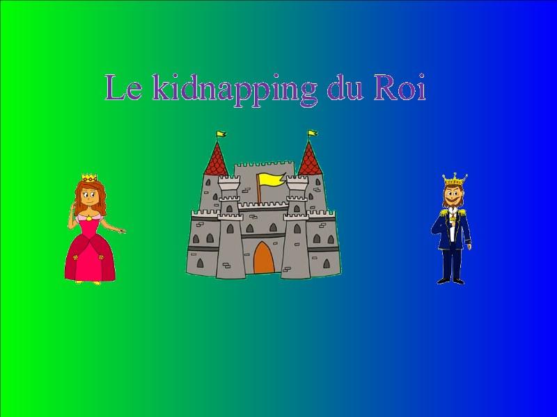 Le kidnapping du roi 1